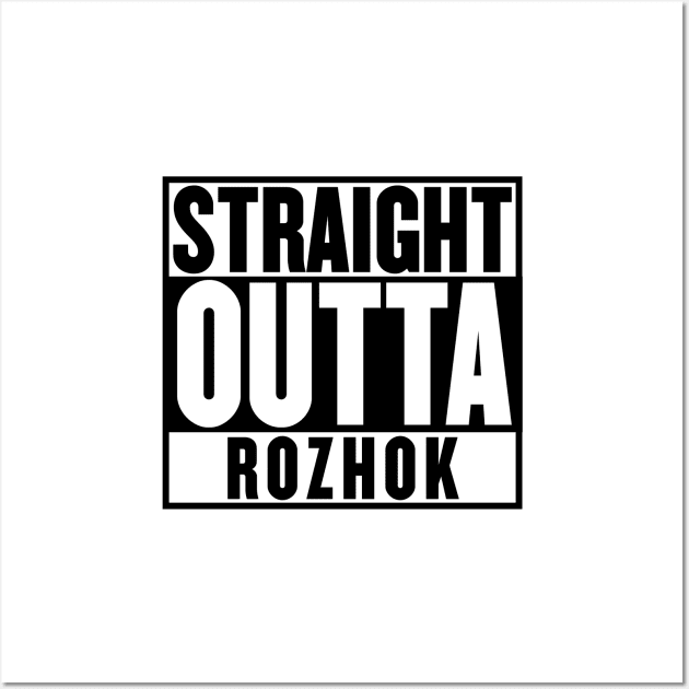 STRAIGHT OUTTA ROZHOK Wall Art by mangobanana